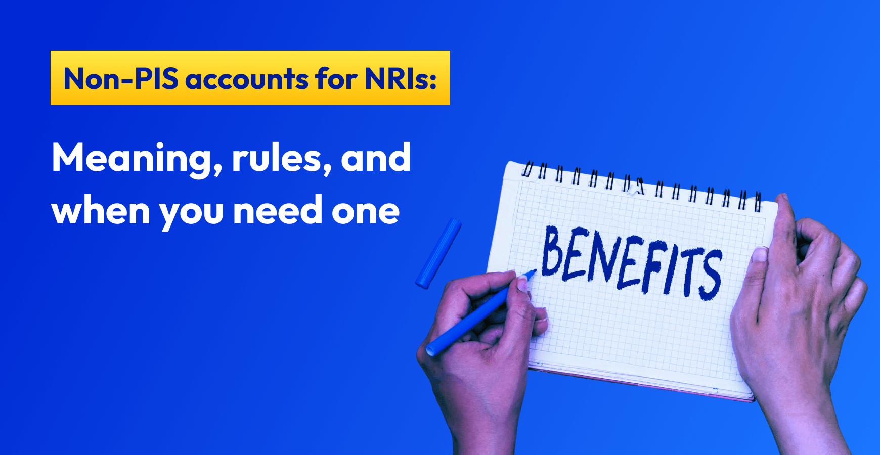 Non-PIS account for NRI