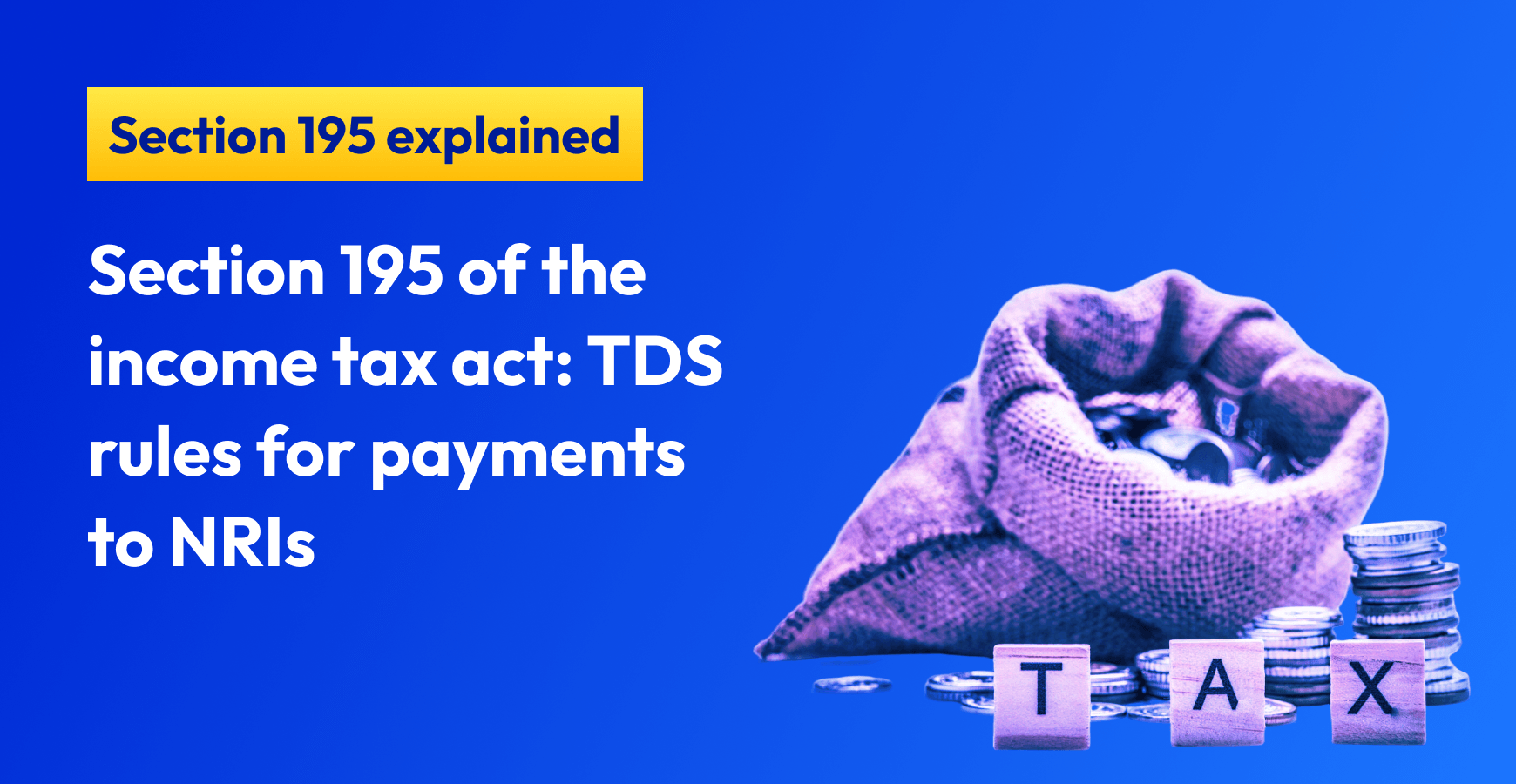 Section 195 TDS for NRI Payments