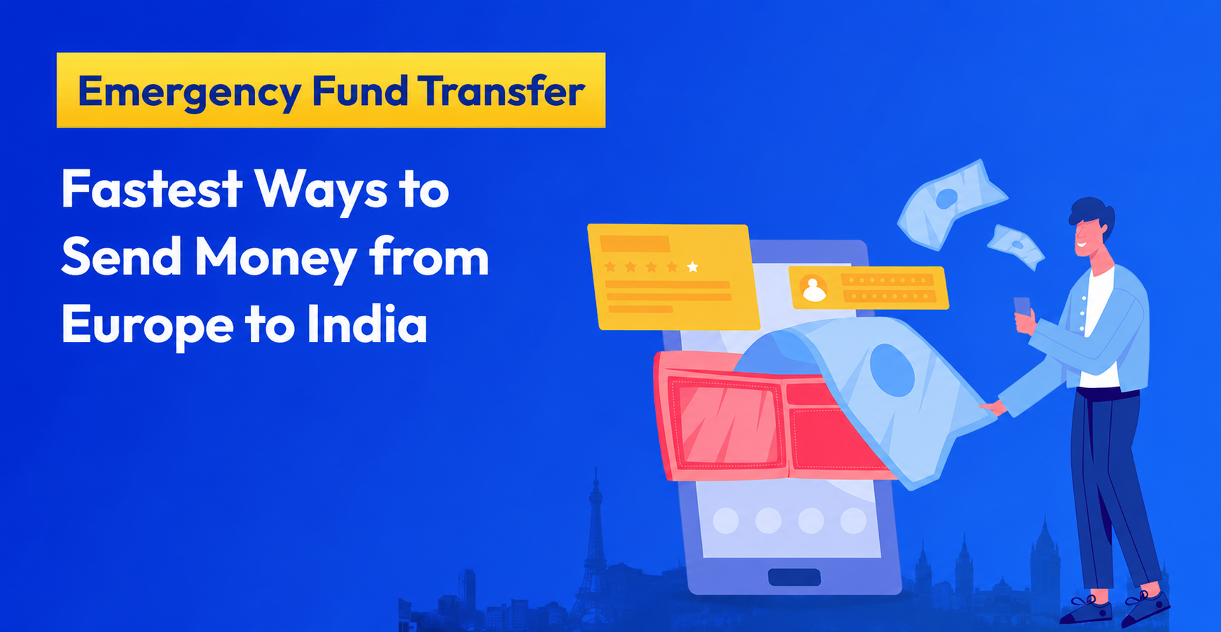 Emergency Fund Transfer From Europe to India
