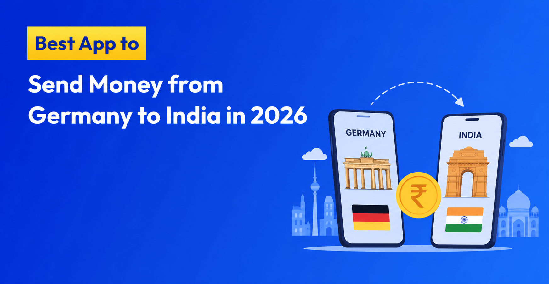 Best App to Send Money from Germany to India
